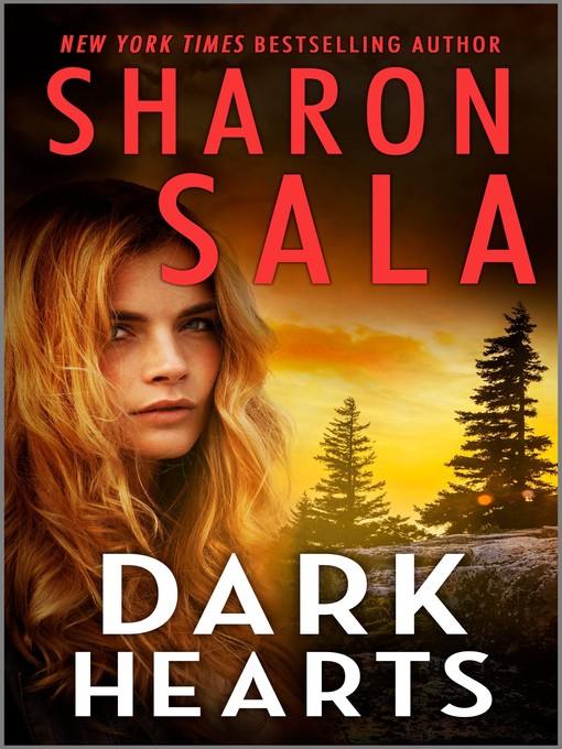 Title details for Dark Hearts by Sharon Sala - Wait list